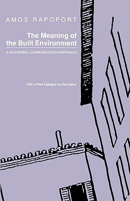 the-meaning-of-the-built-environment-a-nonverbal-communication-approach