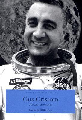 gus-grissom-the-lost-astronaut