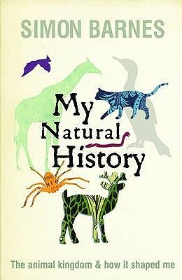 My Natural History by Simon Barnes