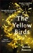 The Yellow Birds by Kevin Powers