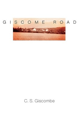 Giscome Road (American Literature Series)