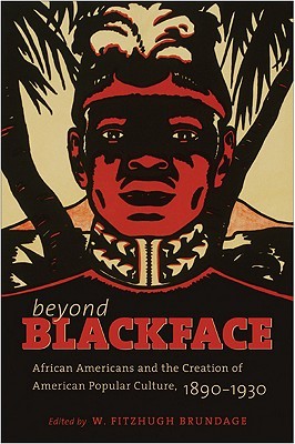 Descarga gratuita de libros electrónicos completos en pdf Beyond Blackface: African Americans and the Creation of American Popular Culture, 1890-1930