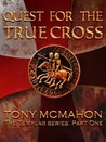 Quest for the True Cross