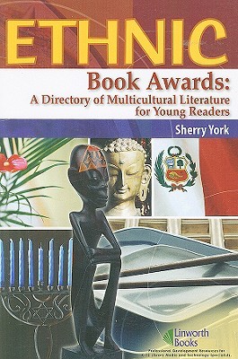 ethnic-book-awards-a-directory-of-multicultural-literature-for-young-readers