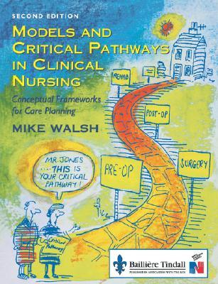 models-and-critical-pathways-in-clinical-nursing-conceptual-frameworks-for-care-planning