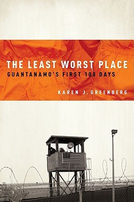 the-least-worst-place-guantanamo-s-first-100-days