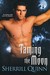 Taming the Moon (Moon, #3) by Sherrill Quinn
