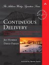Continuous Delivery by Jez Humble Continuous Delivery by Jez Humble