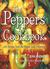 The Peppers Cookbook 200 Recipes from the Pepper Lady's Kitchen by Jean Andrews