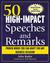 50 High-Impact Speeches and Remarks