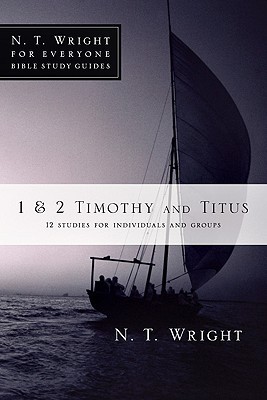 Descargue el libro Kindle en formato pdf 1 & 2 Timothy and Titus: 12 Studies for Individuals and Groups