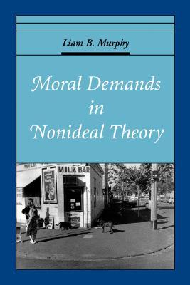Moral Demands in Nonideal Theory Descargar libros electrónicos gratuitos para amazon kindle