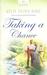 Taking a Chance (California Chances, #3) by Kelly Eileen Hake
