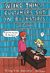 Weird Things Customers Say in Bookstores by Jen Campbell