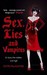 Sex, Lies and Vampires (Dark Ones, #3) by Katie MacAlister