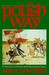 The Polish Way A Thousand-Year History of the Poles and Their Culture by Adam Zamoyski