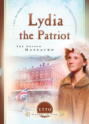 Descargar Epub Sample Book Lydia the Patriot: The Boston Massacre