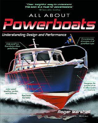 all-about-powerboats-understanding-design-and-performance-all-about-powerboats-understanding-design-and-performance
