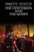 The Centurion and the Queen by Minnette Meador