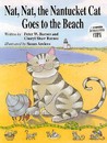 Nat Nat the Nantucket Cat Goes to the Beach