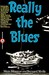 Really the Blues by Mezz Mezzrow
