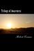 Trilogy of Awareness Heart to Heart Is Where We Start by Robert S. Cosmar