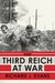 The Third Reich At War (The History of the Third Reich, #3) by Richard J. Evans