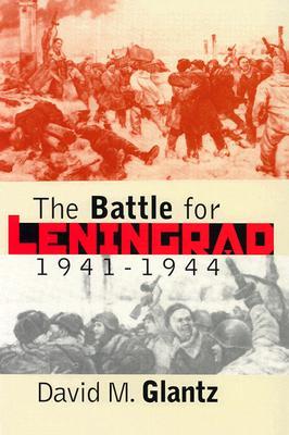 the-battle-for-leningrad-1941-1944