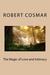 The Magic of Love and Intimacy by Robert S. Cosmar