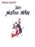 The Music Man A Musical Comedy by Hal Leonard Publishing Company