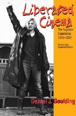 liberated-cinema-the-yugoslav-experience-1945-2001