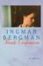 Private Confessions by Ingmar Bergman