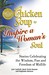 Chicken Soup to Inspire a Woman's Soul Stories Celebrating the Wisdom, Fun and Freedom of Midlife by Jack Canfield