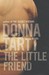 The Little Friend by Donna Tartt