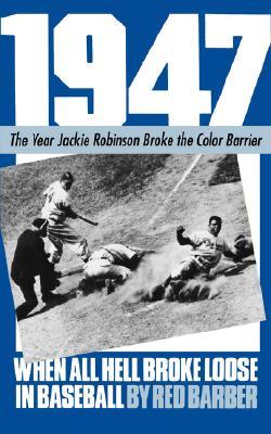 1947-when-all-hell-broke-loose-in-baseball