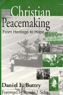 christian-peacemaking-from-heritage-to-hope