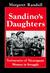 Sandino's Daughters Testimonies of Nicaraguan Women in Struggle by Margaret Randall