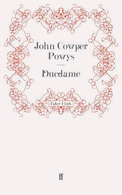 Ebook Ducdame by John Cowper Powys read! Ebook Ducdame by John Cowper Powys read!