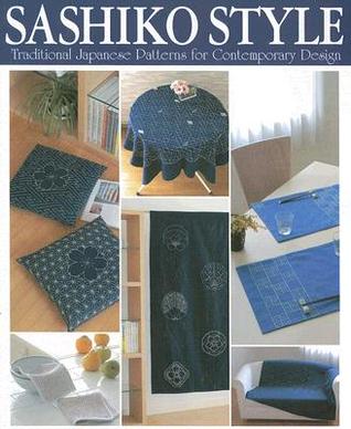 Sashiko Style: Traditional Japanese Patterns for Contemporary Design por Yoko Koike 978-4889962147 PDF FB2