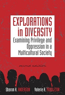 explorations-in-diversity-examining-privilege-and-oppression-in-a-multicultural-society