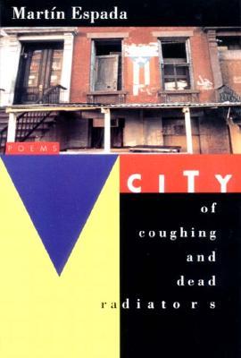 Ebook City of Coughing and Dead Radiators by Martín Espada read! Ebook City of Coughing and Dead Radiators by Martín Espada read!