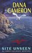 Site Unseen (An Emma Fielding Mystery, #1) by Dana Cameron
