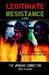Legitimate Resistance