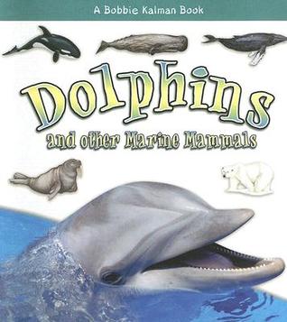 Dolphins and Other Marine Mammals PDF DJVU 978-0778722229