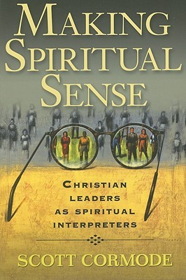 Making Spiritual Sense: Christian Leaders as Spiritual Interpreters Descargar gratis j2ee books pdf