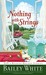 Nothing with Strings NPR's Beloved Holiday Stories by Bailey White