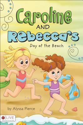 caroline-and-rebecca-s-day-at-the-beach