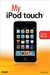 My I Pod Touch by Brad Miser