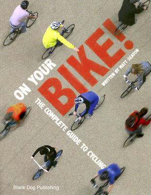 on-your-bike-the-complete-guide-to-cycling