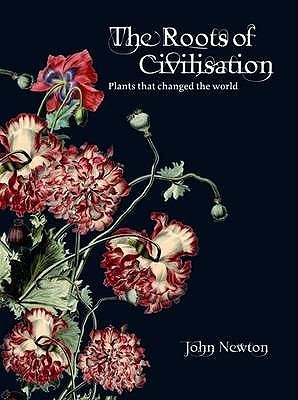 the-roots-of-civilisation-plants-that-changed-the-world